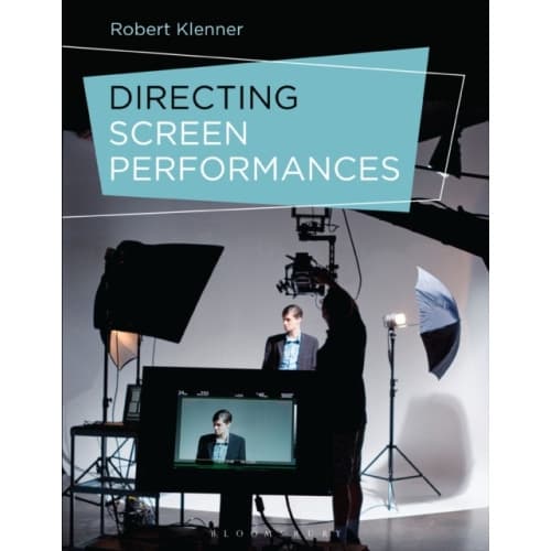 Directing Screen Performances (häftad, eng)
