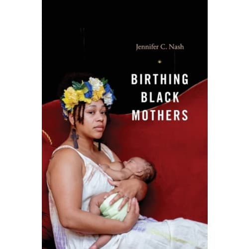 Birthing Black Mothers (häftad, eng)