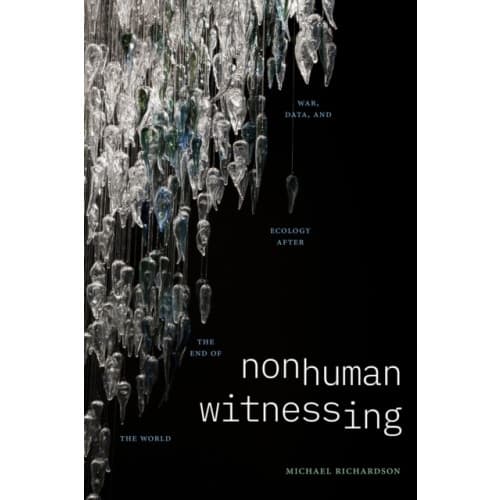 Nonhuman Witnessing (häftad, eng)