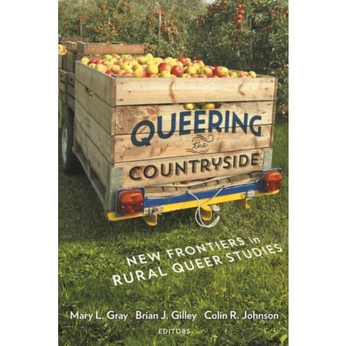Queering the Countryside (häftad, eng)