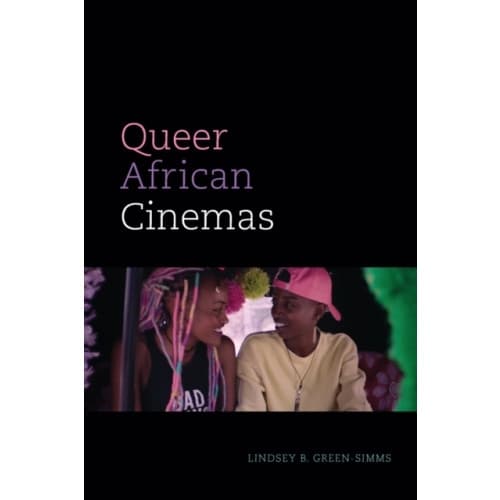 Queer African Cinemas (häftad, eng)