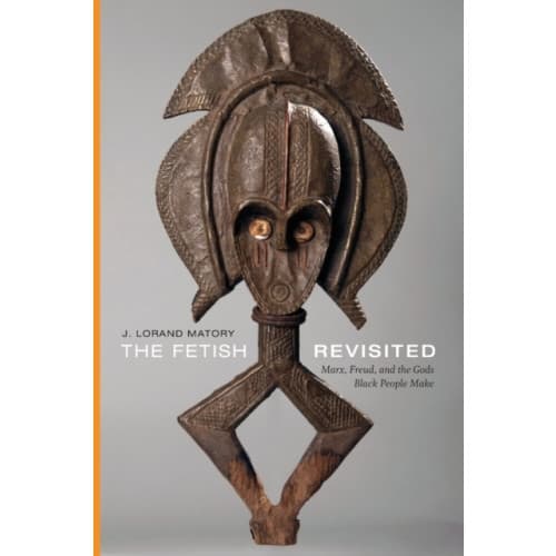 The Fetish Revisited (häftad, eng)