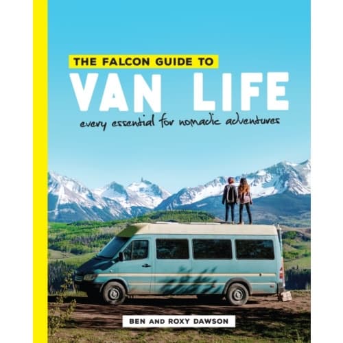 The Falcon Guide to Van Life (häftad, eng)