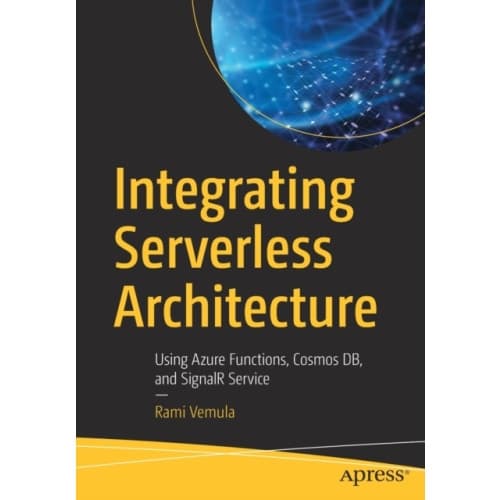 Integrating Serverless Architecture (häftad, eng)