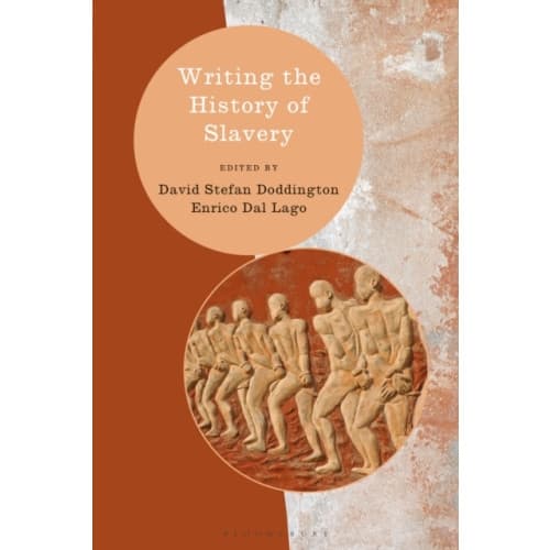 Writing the History of Slavery (häftad, eng)