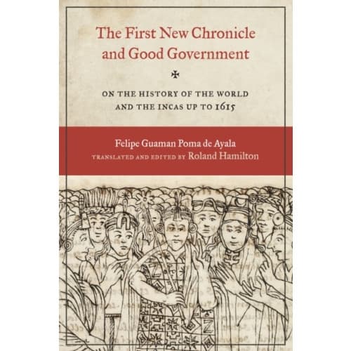 The First New Chronicle and Good Government (häftad, eng)