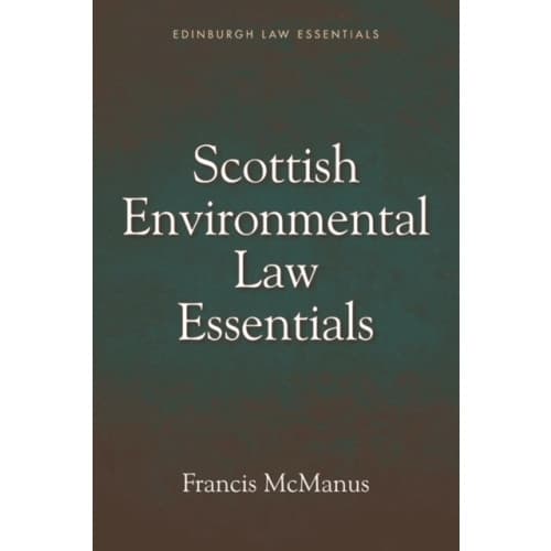 Scottish Environmental Law Essentials (häftad, eng)