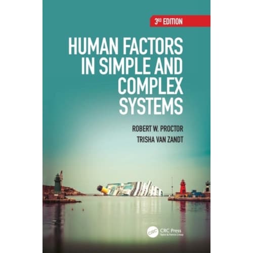 Human Factors in Simple and Complex Systems (inbunden, eng)