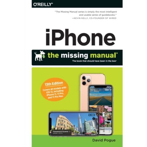 iPhone: The Missing Manual (häftad, eng)