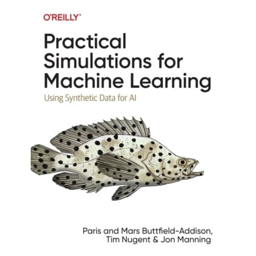 Practical Simulations for Machine Learning (häftad, eng)