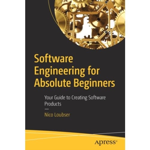 Software Engineering for Absolute Beginners (häftad, eng)