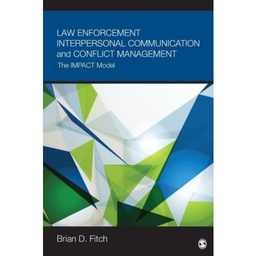 Law Enforcement Interpersonal Communication and Conflict Management (häftad, eng)