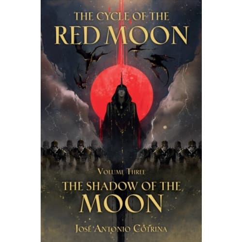 Cycle of the Red Moon Volume 3, The : The Shadow of the Moon (häftad, eng)
