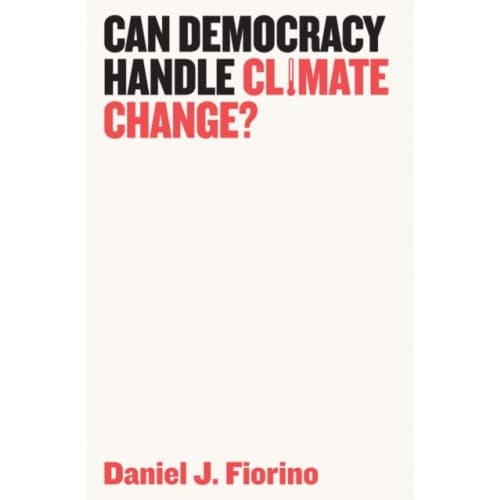 Can Democracy Handle Climate Change? (häftad, eng)