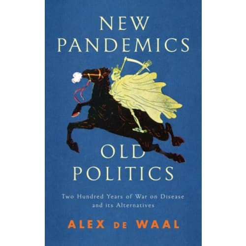 New Pandemics, Old Politics (häftad, eng)
