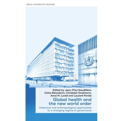 Global Health and the New World Order (inbunden, eng)