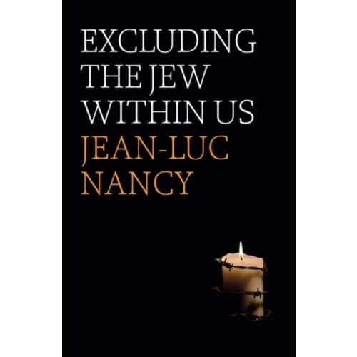 Excluding the Jew Within Us (häftad, eng)