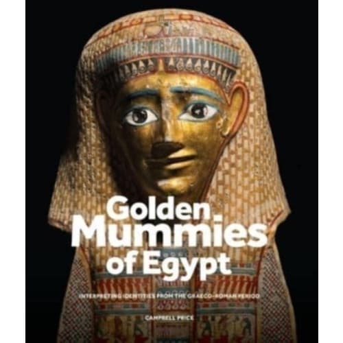 Golden Mummies of Egypt (inbunden, eng)