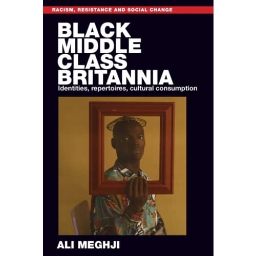 Black Middle-Class Britannia (häftad, eng)