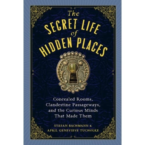 The Secret Life of Secret Places (inbunden, eng)