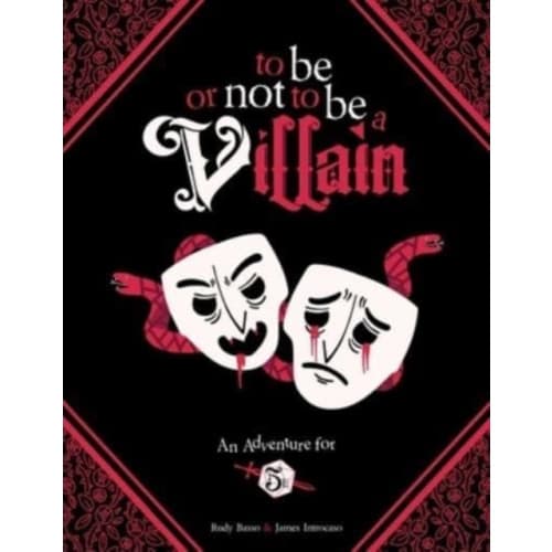To Be or Not to Be a Villain (inbunden, eng)