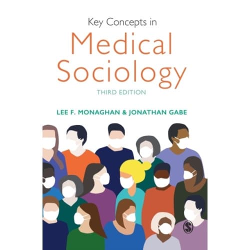 Key Concepts in Medical Sociology (inbunden, eng)