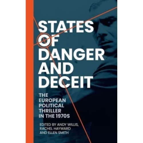 States of Danger and Deceit (häftad, eng)