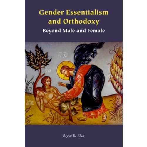 Gender Essentialism and Orthodoxy (inbunden, eng)