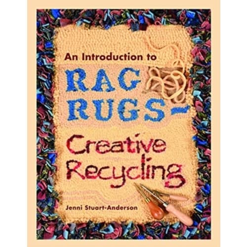 An Introduction to Rag Rugs - Creative Recycling (häftad, eng)