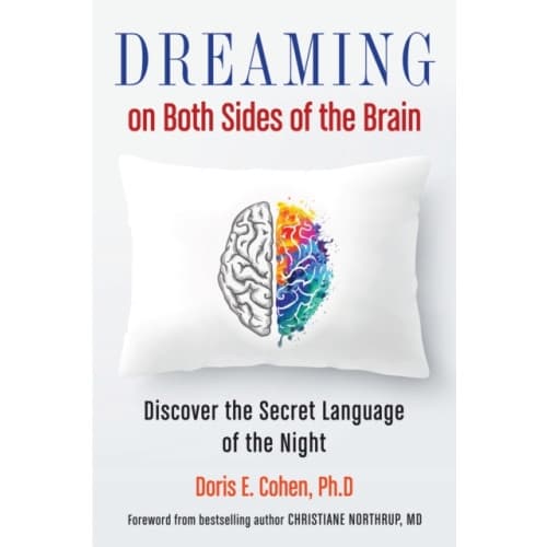 Dreaming on Both Sides of the Brain (häftad, eng)