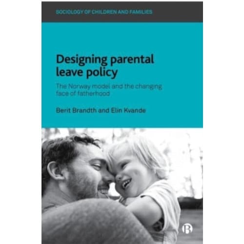Designing Parental Leave Policy (häftad, eng)