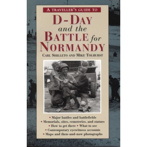 A Traveller's Guide to D-Day and the Battle for Normandy (häftad, eng)