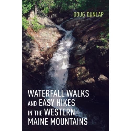Waterfall Walks and Easy Hikes in the Western Maine Mountains (häftad, eng)