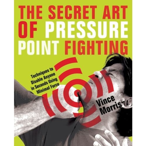 The Secret Art Of Pressure Point Fighting (häftad, eng)