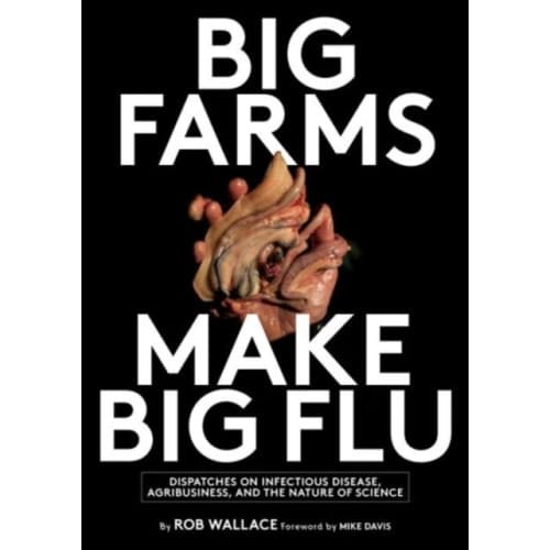 Big Farms Make Big Flu (häftad, eng)