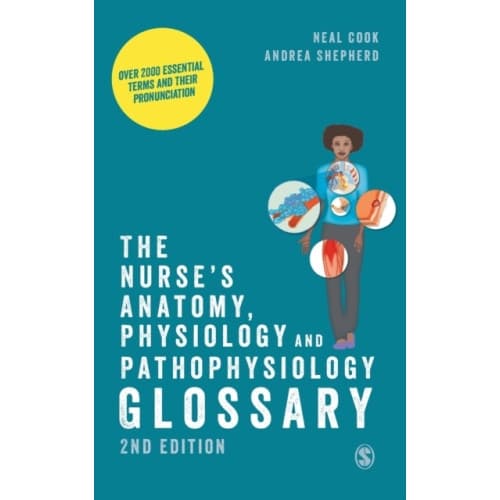 The Nurse's Anatomy, Physiology and Pathophysiology Glossary (häftad, eng)