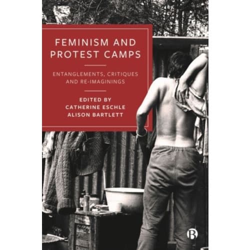 Feminism and Protest Camps (inbunden, eng)