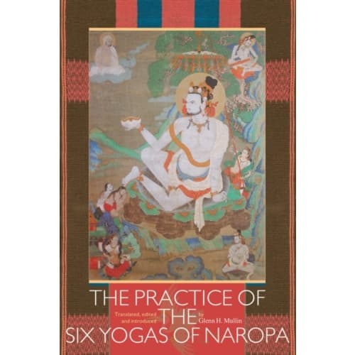 The Practice of the Six Yogas of Naropa (häftad, eng)