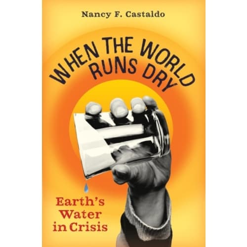 When the World Runs Dry (inbunden, eng)
