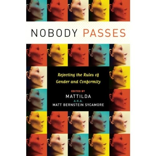 Nobody Passes (häftad, eng)