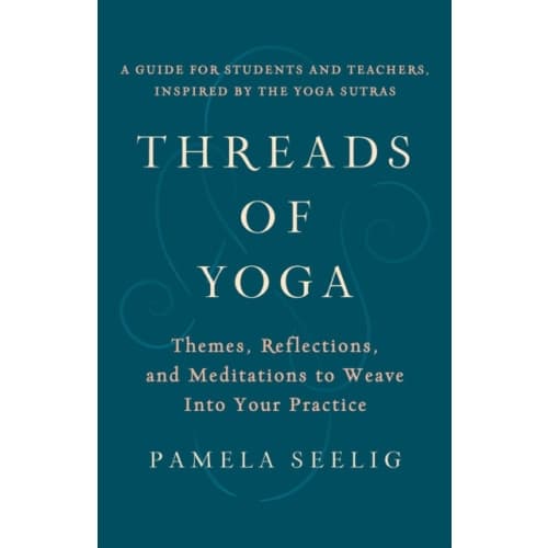 Threads of Yoga (häftad, eng)