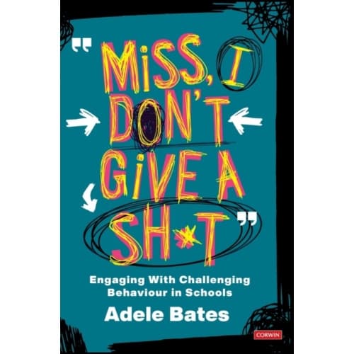 "Miss, I don’t give a sh*t" (inbunden, eng)