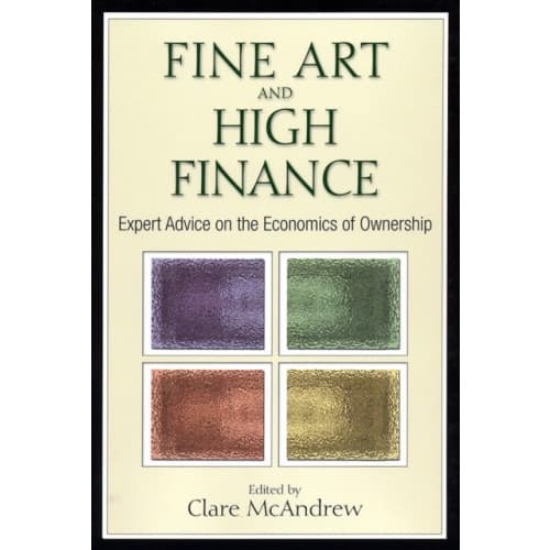 Fine Art and High Finance (inbunden, eng)