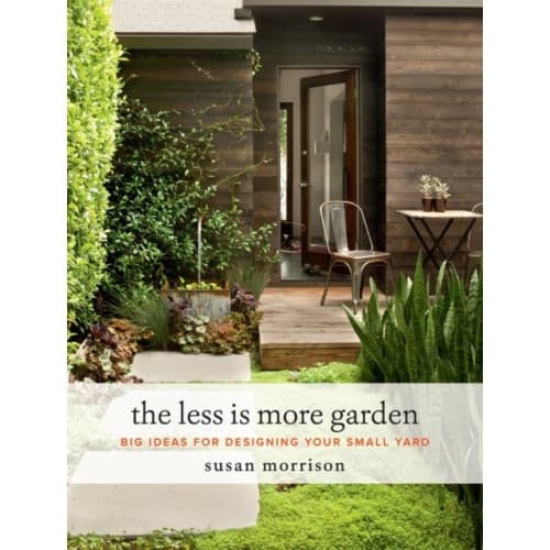 The Less Is More Garden (inbunden, eng)