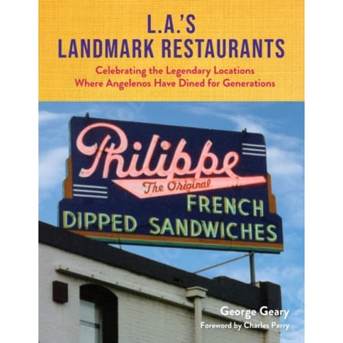L.A.'s Landmark Restaurants (inbunden, eng)