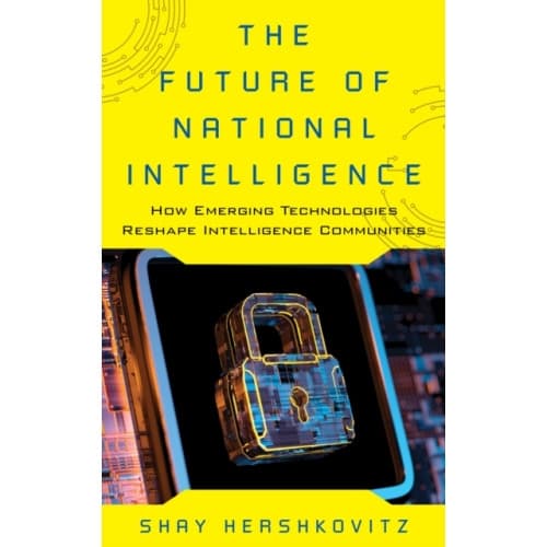 The Future of National Intelligence (häftad, eng)