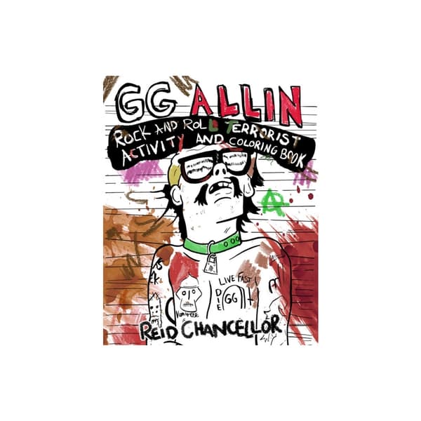 GG Allin: Rock and Roll Terrorist Activity and Coloring Book (häftad, eng)