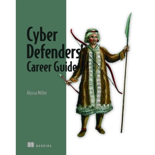 Cyber Defenders' Career Guide (häftad, eng)