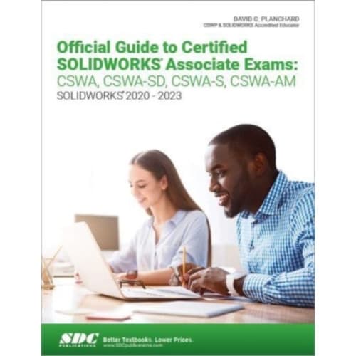 Official Guide to Certified SOLIDWORKS Associate Exams: CSWA, CSWA-SD, CSWA-S, CSWA-AM (häftad, eng)