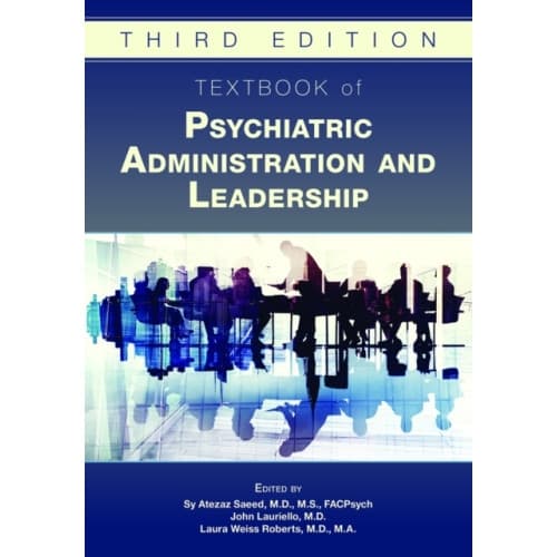 Textbook of Psychiatric Administration and Leadership (inbunden, eng)